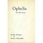Ophelia and other poems by Robin Hunton