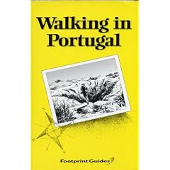 Walking in Portugal (Footprint Guide)