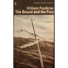 The Sound and the Fury (Modern Classics)
