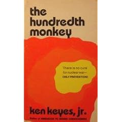 The Hundredth Monkey