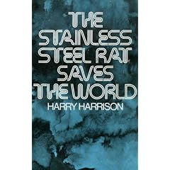 The Stainless Steel Rat Saves The World