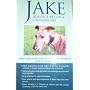 Jake Adventures of a Greyhound by Jane Goldsmith