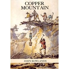 Copper Mountain (A series of historic revisions for Anglesey)