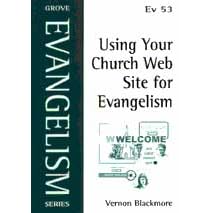 Using Your Church Web Site for Evangelism