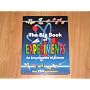 The Big Book of Experiments An Encyclopedia of Sci&hellip by Antonella Meiani