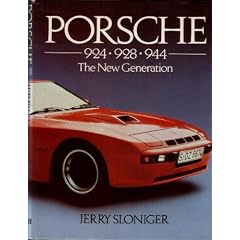 Porsche 924, 928, 944: The New Generation