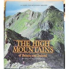 The High Mountains of Britain and Ireland: A Guide for Mountain Walkers