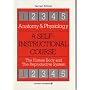 Anatomy and Physiology: The Human Body and the Rep&hellip by Ralph Rickards