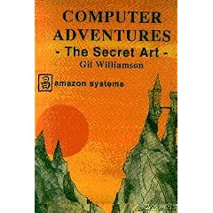 Computer Adventures: The Secret Art