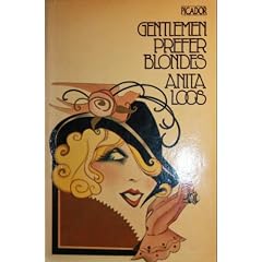 Gentlemen prefer blondes: The illuminating diary of a professional lady (Picador)