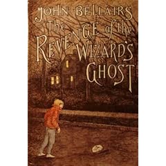 Bellairs John : Revenge of the Wizard'S Ghost(Hbk) (Dial Books for Young Readers)