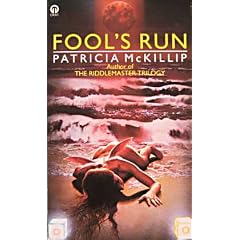 Fool's Run (An Orbit book)
