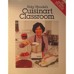 Abby Mandel's Cuisinart Classroom