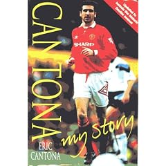 Cantona: My Story