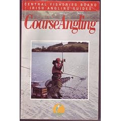 Coarse Angling (Irish Angling Guides)