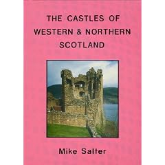 The Castles of Western and Northern Scotland