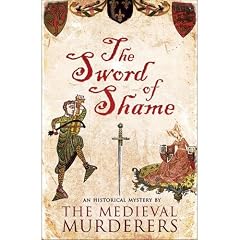 Sword of Shame (Medieval Murderers Group 2)