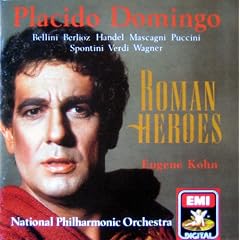 Placido Domingo - Roman Heroes