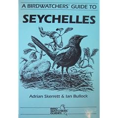 Birdwatchers' Guide to Seychelles (Birdwatchers' Guides)
