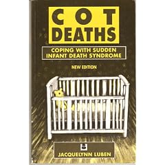 Cot Death: Coping with Sudden Infant Death Syndrome (Survival Handbooks)