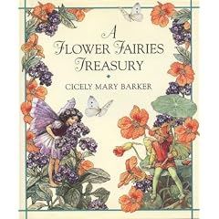 Flower Fairies Treasury, A: "A World of Flower Fairies", "A Treasury of Flower Fairies" (Flower fairies series)