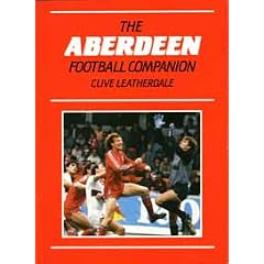 Aberdeen Football Companion: A Factual History, 1946-86