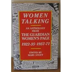 Women Talking: Anthology from the "Guardian" Women's Page
