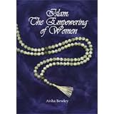 Islam: The Empowering of Women
