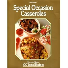 Special Occasion Casseroles