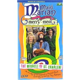 Maid Marion And Her Merry Men - The Miracle Of St. Charlene [VHS]