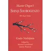 Master Dogen's Shinji Shobogenzo: 301 Koan Stories