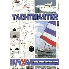 Yachtmaster: Shore Based Course Notes
