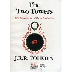 Lord of the Rings: Two Towers, Complete and Unabridged