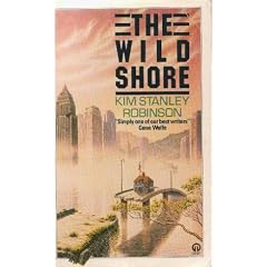 The Wild Shore (Orbit Books)
