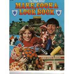 "Blue Peter" Make, Cook and Look Book