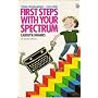 First Steps with Your Spectrum by Carolyn Hughes
