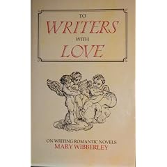 To Writers with Love: On Writing Romantic Novels