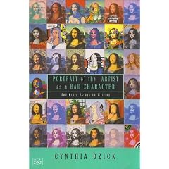 Portrait of the Artist as a Bad Character and Other Essays on Writing (Pimlico)