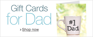 Gift Cards for Dad