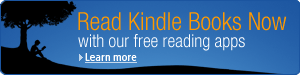 Read anywhere with our free Kindle apps for iPad, iPhone, PC, Mac and Android