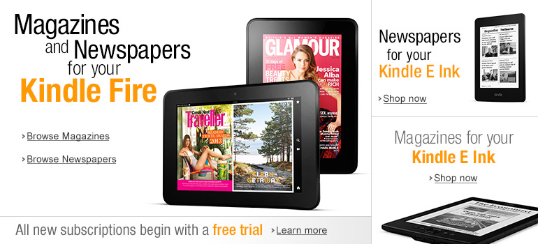 Magazines and Newspapers for your Kindle Fire and Kindle E Ink devices