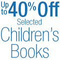 Up to 40% off selected Children's Books