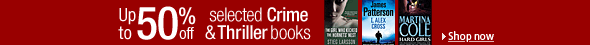 Up to 50% off Selected Crime and Thriller Books