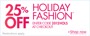 Save 25% on Holiday Fashion