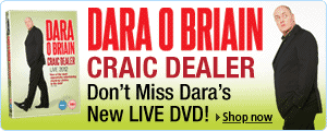 Dara O Briain: Craic Dealer