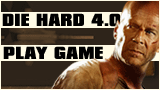 Die Hard 4.0 - play the game now