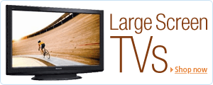 Large Screen TVs