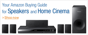 Amazon Buying Guide for Speakers and Home Cinema