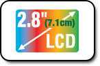 2.8-inch (7.1cm) LCD