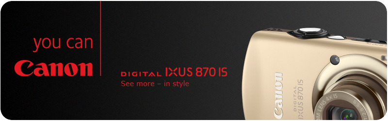 Canon Digital IXUS 870 IS: See more - in style